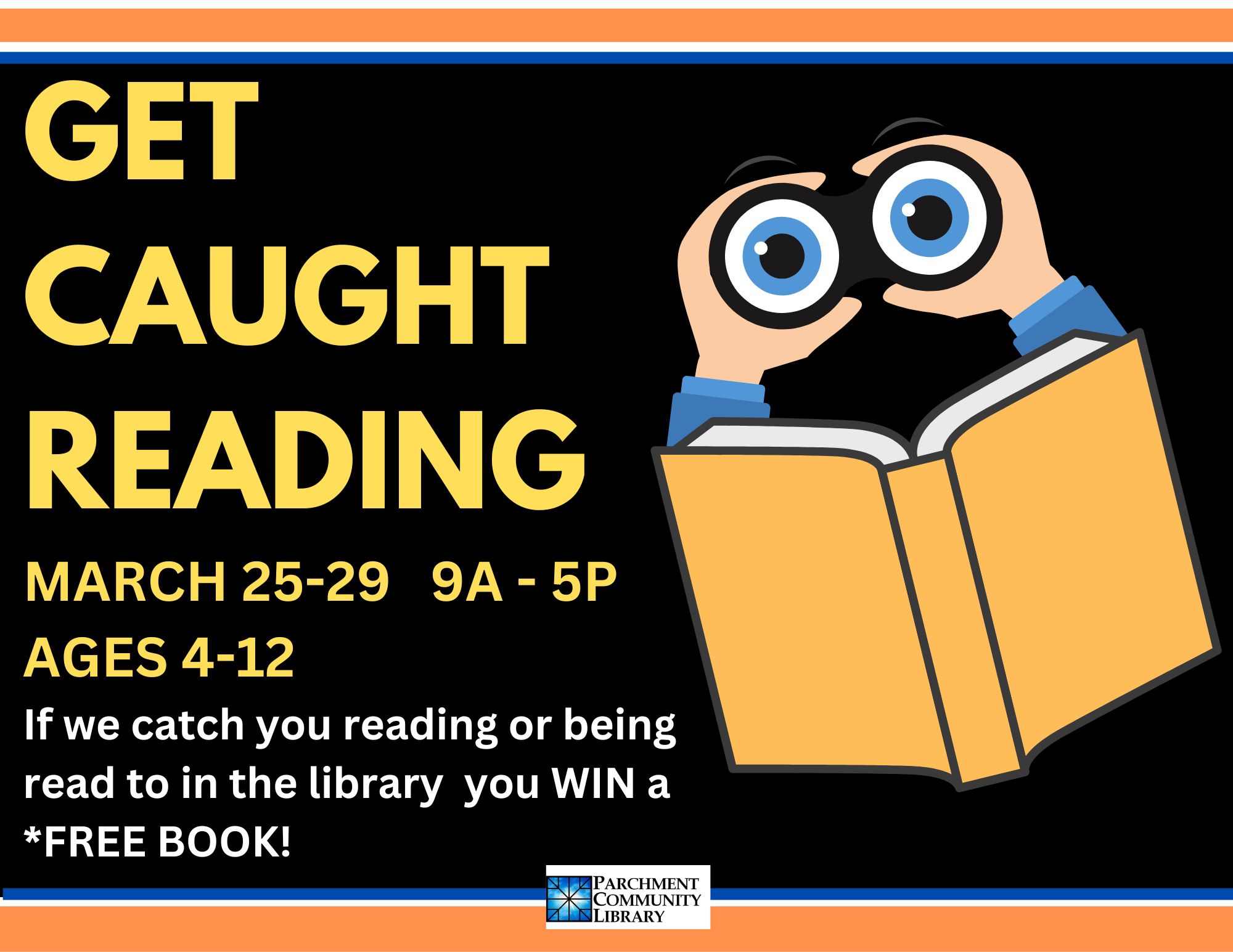Get Caught Reading starts today Parchment Community Library