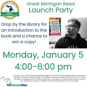 Information about great michigan read launch party with photo of author and book